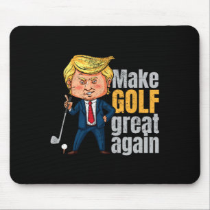 Golfspielen Pro-Trump - Golf wieder großartig mach Mousepad