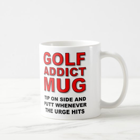 Golfspieler-Golf-Süchtig-lustiges Kaffeetasse (Rechts)
