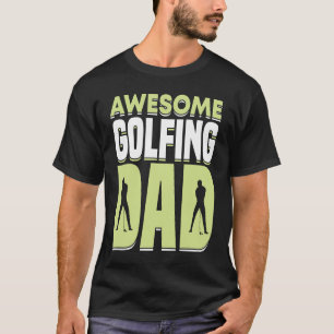 Golfspieler Golftrainer Vater Golfer Vater 1 T-Shirt