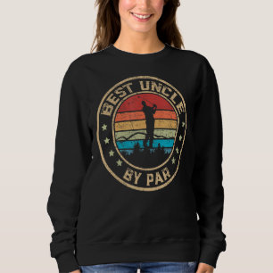 Golfsport am besten mit dem Auto Par Vatertag 1 Sweatshirt