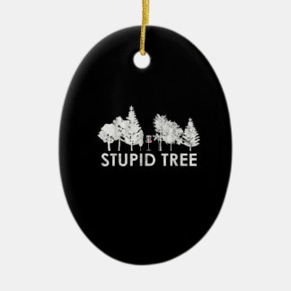 Golfsportgeschenk für Stupid Tree Disc Keramik Ornament