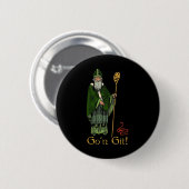Gon Git Funny St Patricks Day Button (Vorne & Hinten)