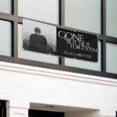 Gone, aber nicht vergessen - Dunkel Banner (Äußeres Gebäude)