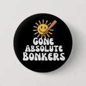 Gone Absolute Bonkers Meme Button (Vorderseite)