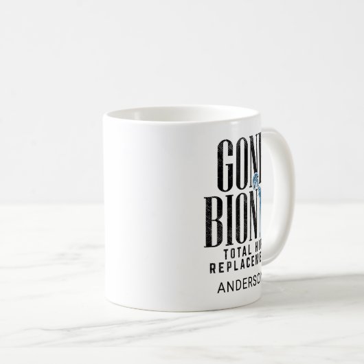 Gone Bionic Angesagt Replacement Celebration Kaffeetasse (VorderseiteRechts)