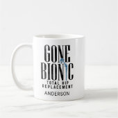 Gone Bionic Angesagt Replacement Celebration Kaffeetasse (Links)