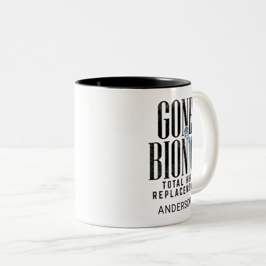 Gone Bionic Angesagt Replacement Celebration Zweifarbige Tasse (VorderseiteRechts)