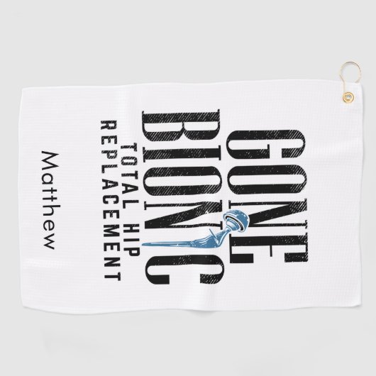 Gone Bionic Angesagt Replacement Post Operation Golfhandtuch (Horizontal)