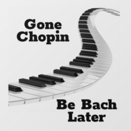 Gone Chopin Window Cloning Fensteraufkleber