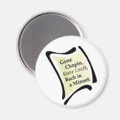 Gone Chopini Magnet (Vorderseite/Rückseite)