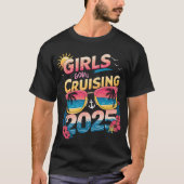 Gone Cruising 2025 Cruise Vacation Trip Funny Beau T-Shirt (Vorderseite)
