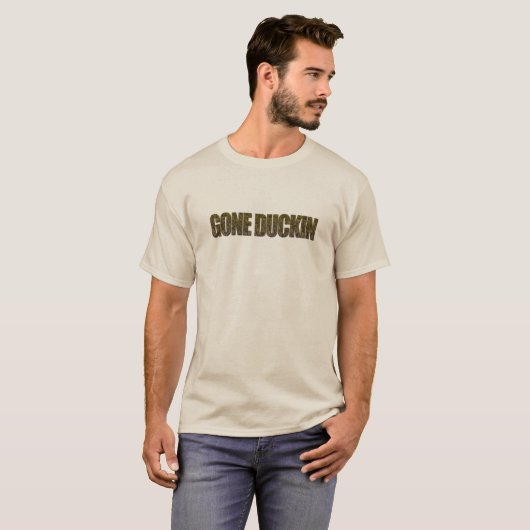 Gone Duckin T-Shirt (Vorne ganz)