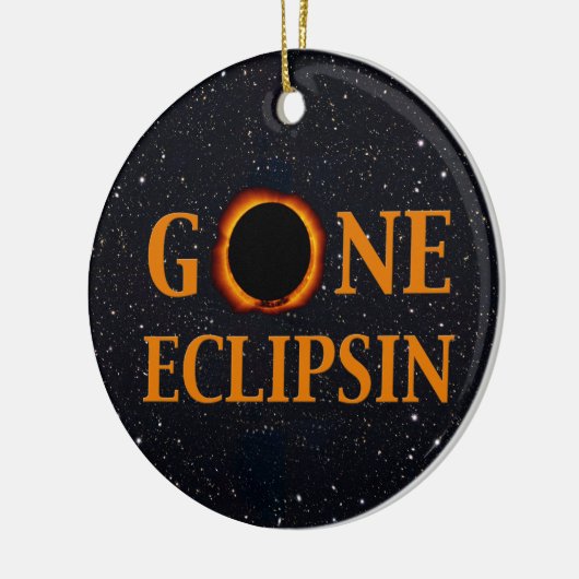 GONE ECLIPSIN Solar Eclipse Keramikornament (Links)