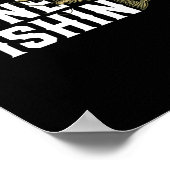 Gone Fishin Funny Largemouth B Angelgeschenk für F Poster (Ecke)