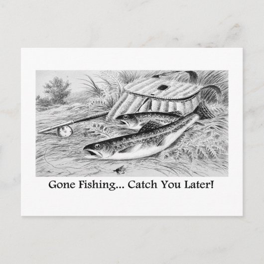 Gone Fishing Catch Sie Später populäres Design Postkarte (Vorderseite)