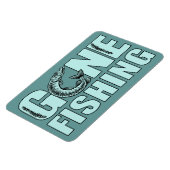 GONE FISHING Custom Magnet (Linke Seite)