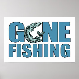 GONE FISHING Custom Poster