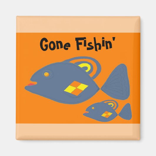 Gone Fishing Magnet (Vorne)