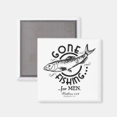 Gone Fishing/Magnet Magnet (Vorderseite/Rückseite)