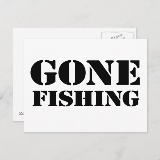 Gone Fishing Postkarte (Vorne/Hinten)