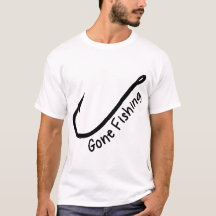 Gone Fishing T-Shirt: Entspannen Sie sich
