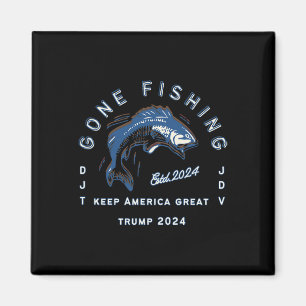 Gone Fishing Trump Vance 2024 Sportfischen Vergang Magnet