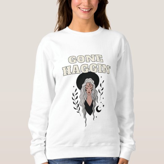 Gone Haggin’ Witchy Sweatshirt (Vorderseite)
