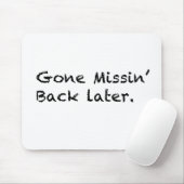 Gone Missin' Mousepad (Mit Mouse)