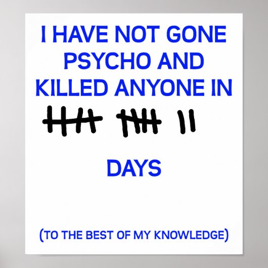Gone Psycho Funny Poster (Vorne)