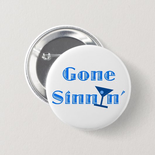 Gone Sinnin' Button (Vorne & Hinten)