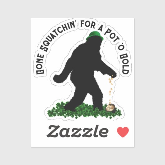 Gone Squatchin' am St. Patrick's Day Aufkleber (Blatt)