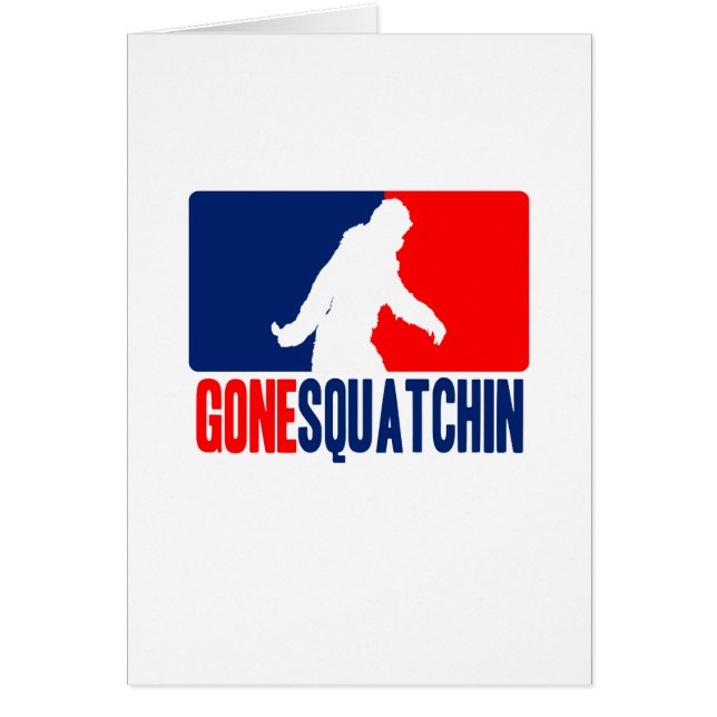 Gone Squatchin League Style (Vorne)