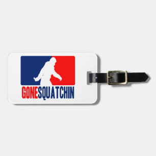 Gone Squatchin League Style Gepäckanhänger