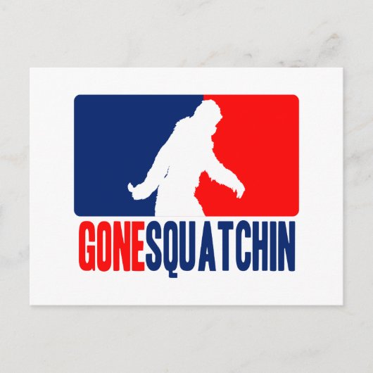 Gone Squatchin League Style Postkarte (Vorderseite)
