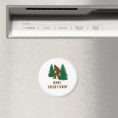 Gone Squatchin Magnet (In Situ (Geschirrspüler))