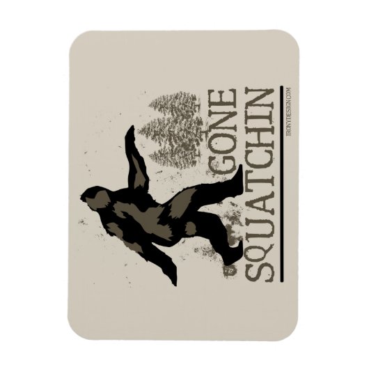 Gone Squatchin Magnet (Vertikal)