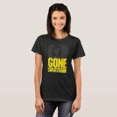 Gone Squatchin Nerd Geek Graphic 1 T-Shirt (Vorne ganz)