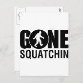 Gone Squatchin Postkarte (Vorne/Hinten)