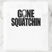 Gone Squatchin Rechteckiger Aufkleber (Tasche)