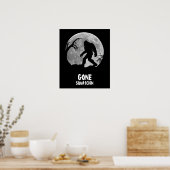 Gone Squatchin, sasquatch Silhouette mit Mond Poster (Küche)