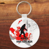 Gone Squatchin Schlüsselanhänger (Vorderseite)