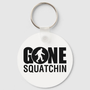 Gone Squatchin Schlüsselanhänger