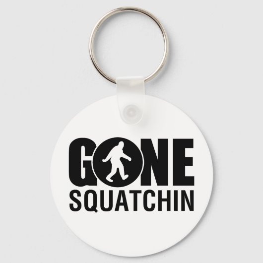 Gone Squatchin Schlüsselanhänger (Vorderseite)