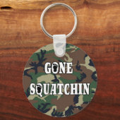 GONE SQUATCHIN SCHLÜSSELANHÄNGER (Vorderseite)