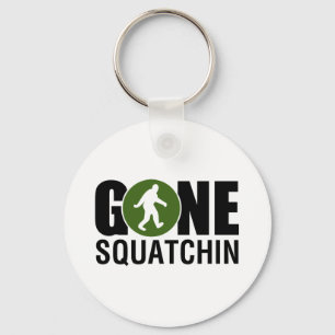 Gone Squatchin Schlüsselanhänger