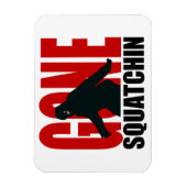 Gone Squatchin - Schwarz und Rot Magnet (Vertikal)