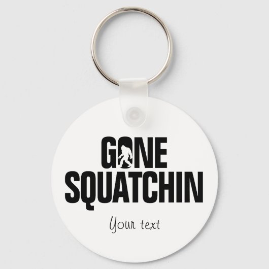 Gone Squatchin - Schwarz/Weiß-Silhouette Schlüsselanhänger (Vorderseite)