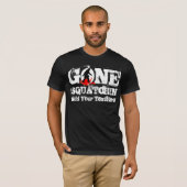 Gone Squatchin *Schwarzer Squatch* T-Shirt (Vorne ganz)