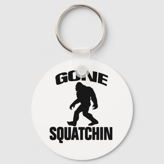 Gone Squatchin - Schwarzweiß Schlüsselanhänger (Vorderseite)