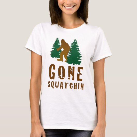 Gone Squatchin T-Shirt (Vorderseite)